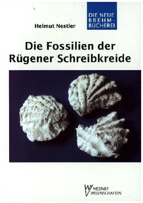 Cover: 9783894324674 | Die Fossilien der Rügener Schreibkreide | Helmut Nestler | Taschenbuch