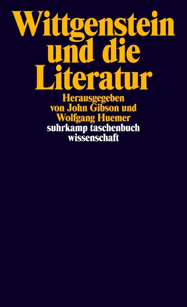 Cover: 9783518293829 | Wittgenstein und die Literatur | John Gibson (u. a.) | Taschenbuch