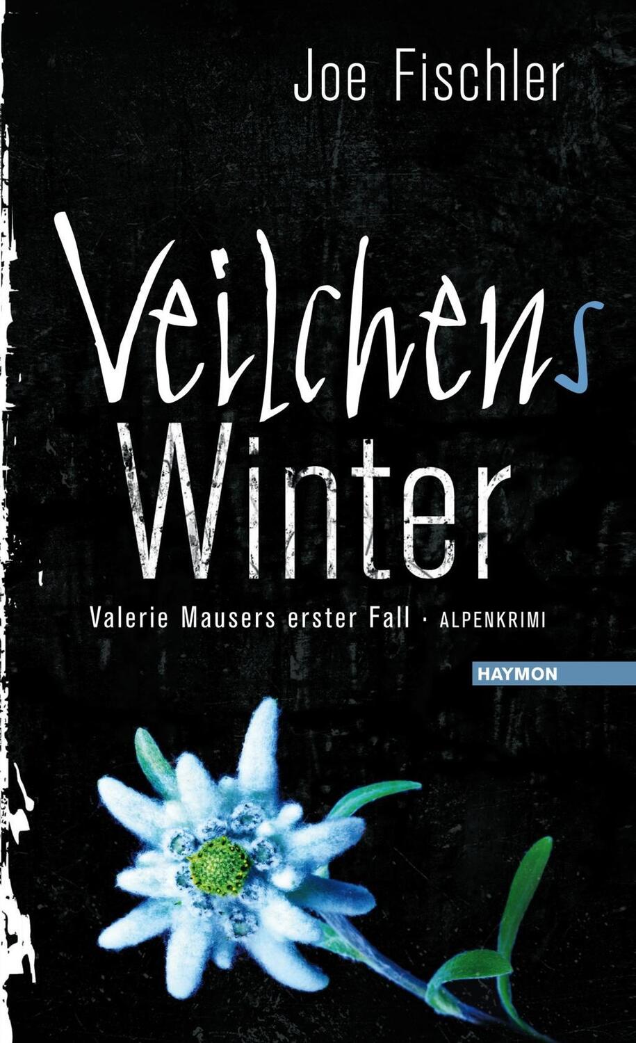 Cover: 9783709971871 | Veilchens Winter | Joe Fischler | Buch | 256 S. | Deutsch | 2015