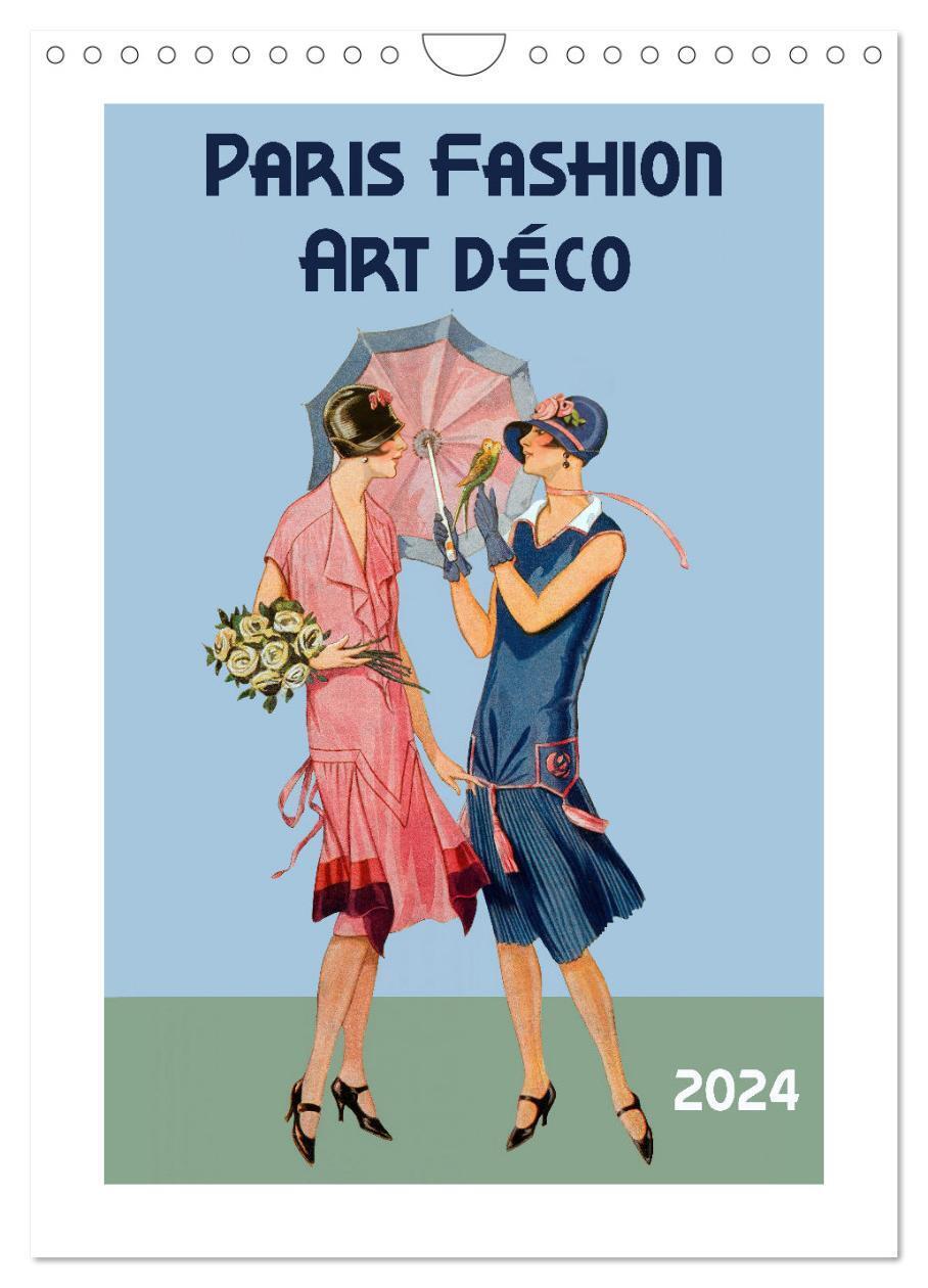Cover: 9783675425422 | Paris Fashion Art déco (Wandkalender 2024 DIN A4 hoch), CALVENDO...