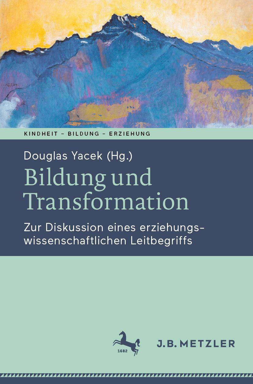 Cover: 9783662648285 | Bildung und Transformation | Douglas Yacek | Taschenbuch | Paperback