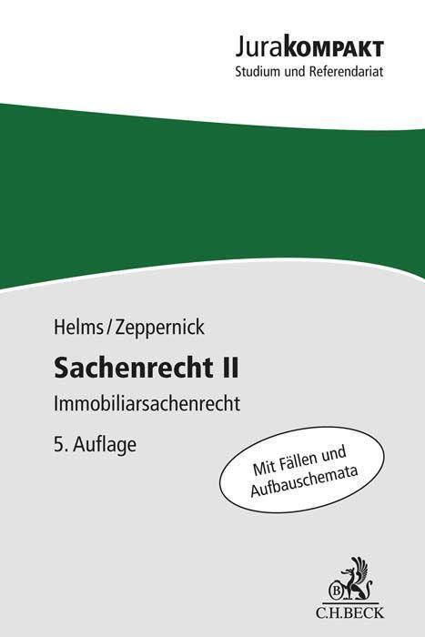 Cover: 9783406788574 | Sachenrecht II | Immobiliarsachenrecht | Tobias Helms (u. a.) | Buch