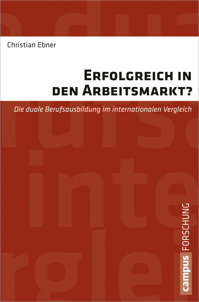 Cover: 9783593398754 | Erfolgreich in den Arbeitsmarkt? | Christian Ebner | Taschenbuch