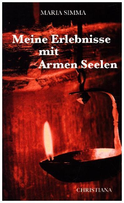 Cover: 9783717102175 | Meine Erlebnisse mit Armen Seelen | Maria Simma | Taschenbuch | 154 S.