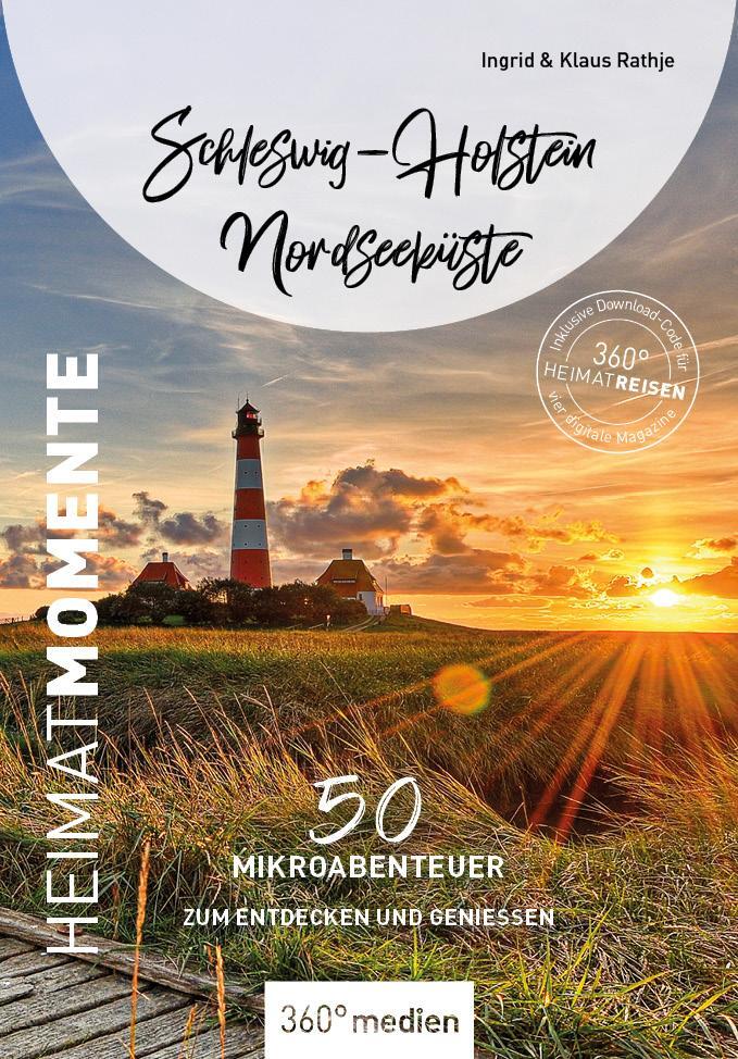 Cover: 9783968553252 | Schleswig-Holstein Nordseeküste - HeimatMomente | Rathje (u. a.)