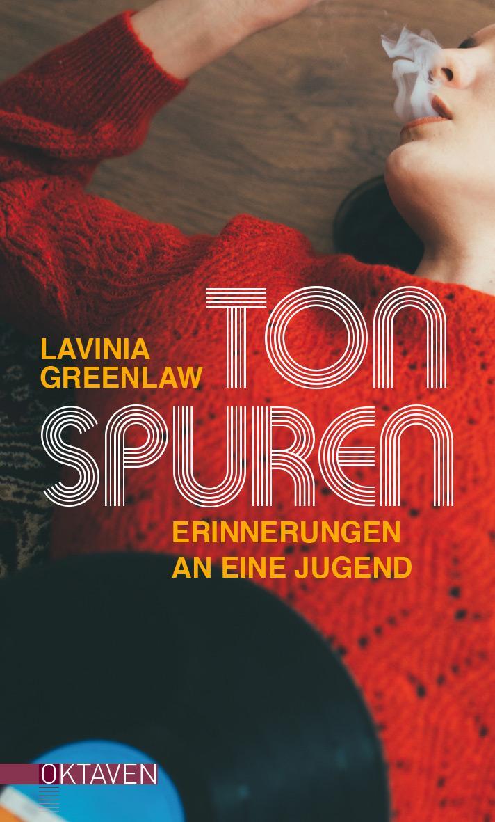 Cover: 9783772530296 | Tonspuren | Erinnerungen an eine Jugend | Lavinia Greenlaw | Buch