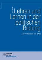 Cover: 9783879203512 | Lehren und Lernen in der politischen Bildung | Hrsg.: GPJE | Buch