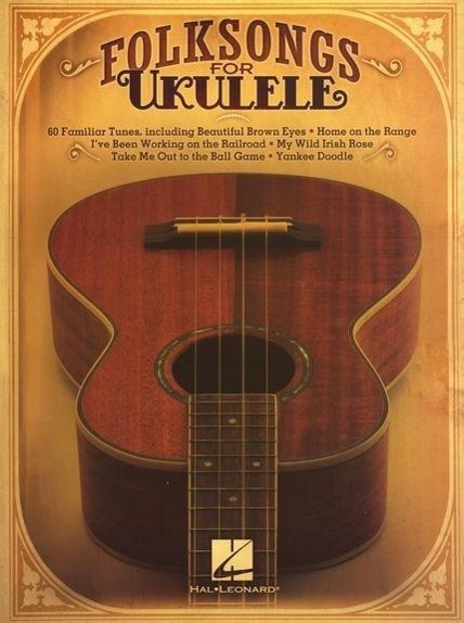 Cover: 9781423467625 | Folk Songs for Ukulele | Hal Leonard Corp | Taschenbuch | Buch | 2011