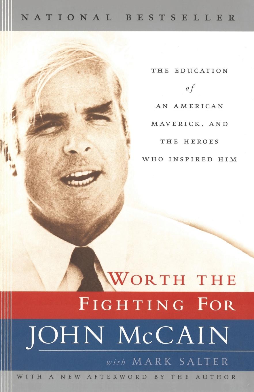 Cover: 9780812969740 | Worth the Fighting For | John Mccain (u. a.) | Taschenbuch | Englisch