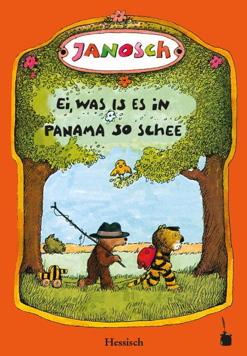 Cover: 9783946190264 | Oh, wie schön ist Panama - Ei, was is es in Panama so schee | Janosch
