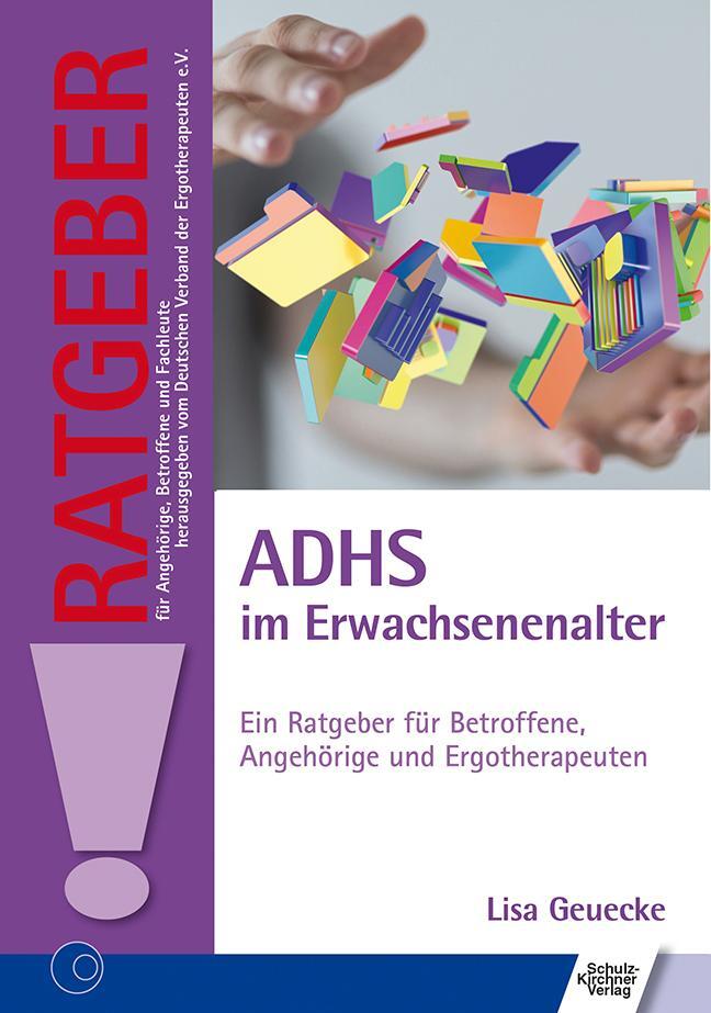 Cover: 9783824811694 | ADHS im Erwachsenenalter | Lisa Geuecke | Taschenbuch | Deutsch | 2016
