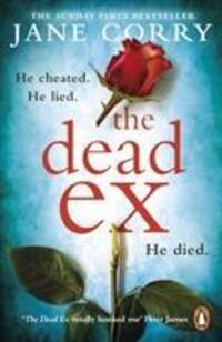 Cover: 9780241981740 | The Dead Ex | The Sunday Times bestseller | Jane Corry | Taschenbuch