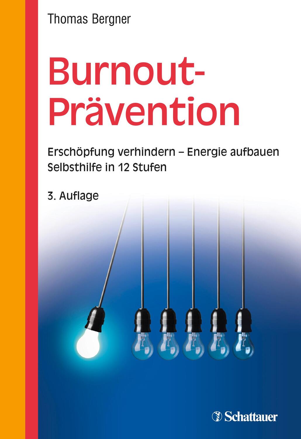 Cover: 9783608430882 | Burnout-Prävention | Thomas Bergner | Taschenbuch | XVI | Deutsch