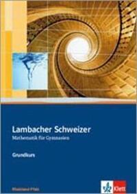 Cover: 9783127356052 | Lambacher Schweizer. 11.-13. Schuljahr. Schülerbuch Grundkurs und...