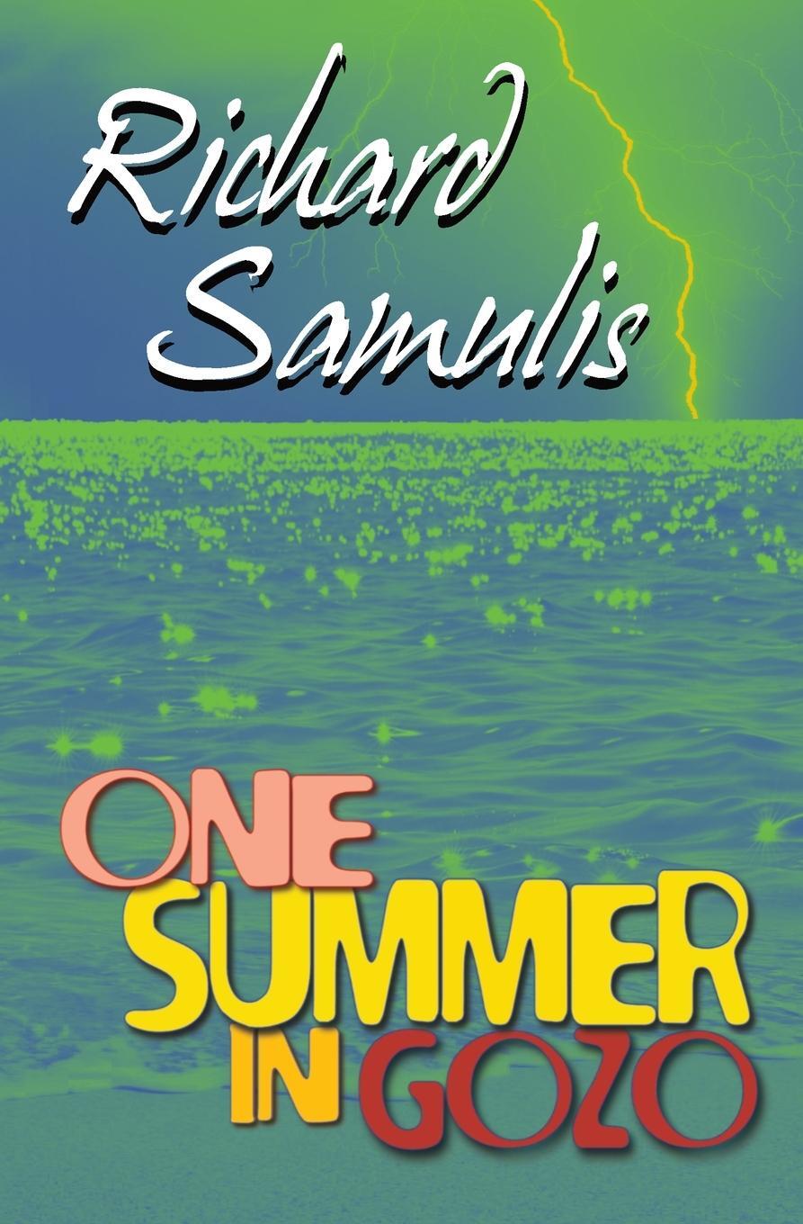 Cover: 9780994386748 | One Summer In Gozo | Richard Samulis | Taschenbuch | Paperback | 2020