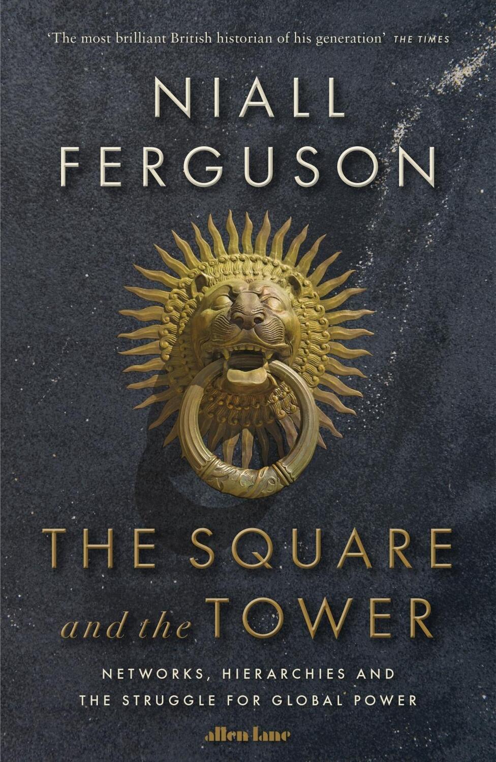 Cover: 9780141984810 | The Square and the Tower | Niall Ferguson | Taschenbuch | Englisch