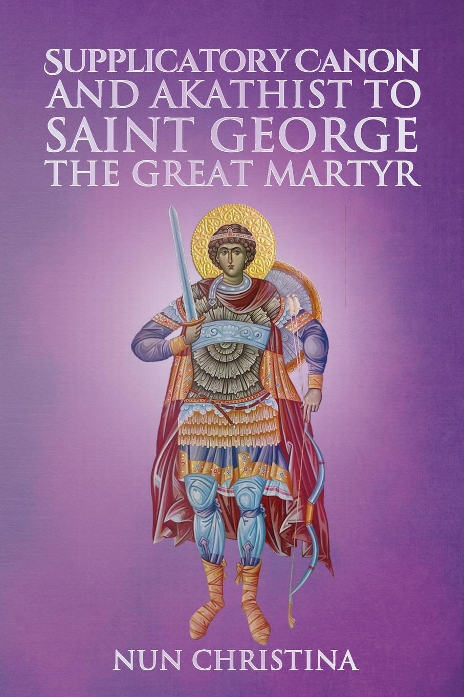 Cover: 9781678025861 | Supplicatory Canon and Akathist to Saint George the Great Martyr