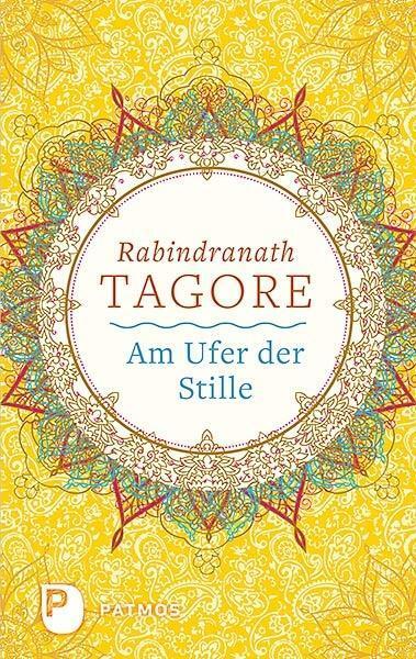Cover: 9783843608237 | Am Ufer der Stille | Rabindranath Tagore | Buch | Deutsch | 2016