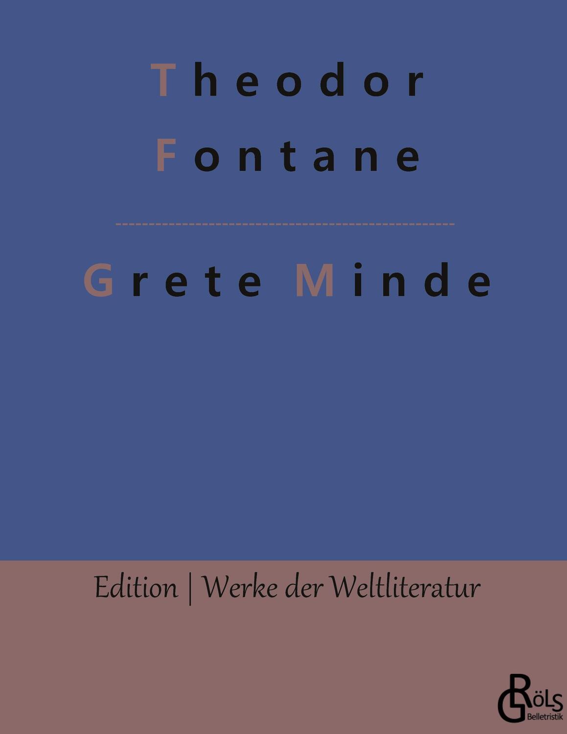 Cover: 9783966371841 | Grete Minde | Nach einer altmärkischen Chronik - Gebundene Ausgabe