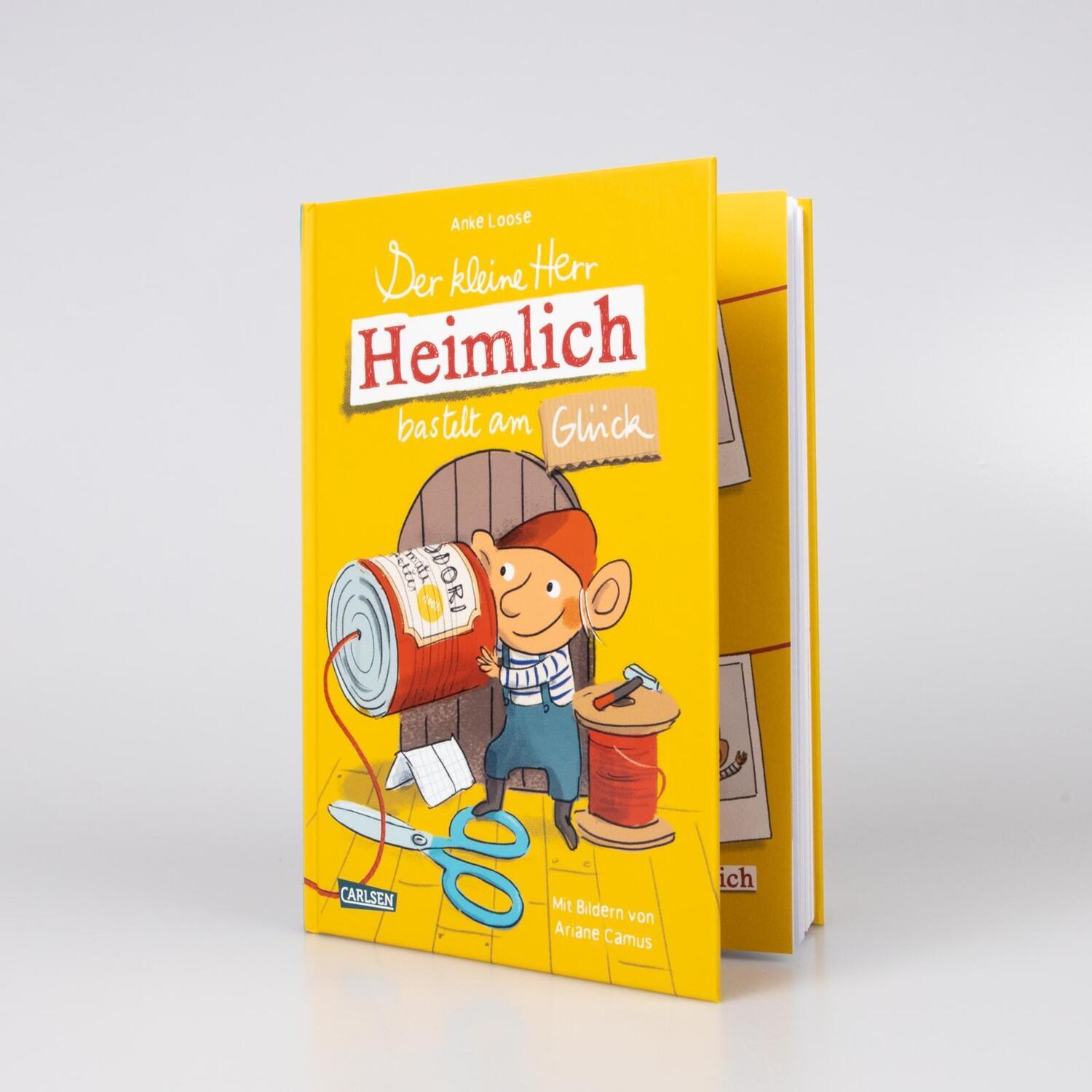 Bild: 9783551522047 | Der kleine Herr Heimlich bastelt am Glück | Anke Loose | Buch | 160 S.