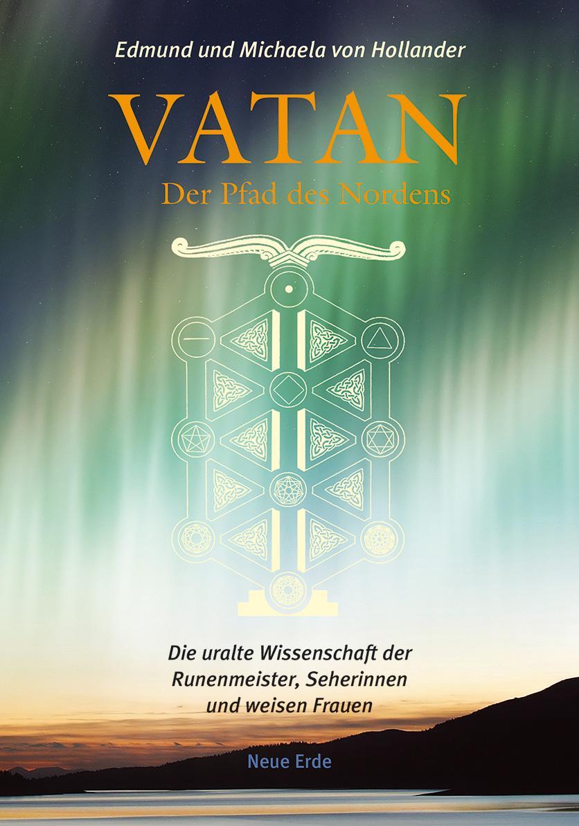 Cover: 9783890607825 | Vatan - der Pfad des Nordens | Edmund von Hollander (u. a.) | Buch