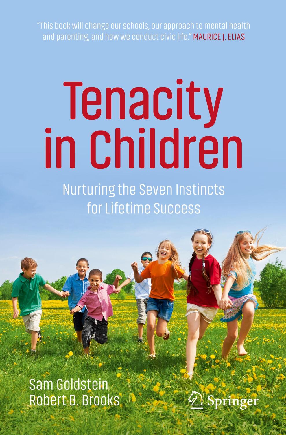 Cover: 9783030650889 | Tenacity in Children | Robert B. Brooks (u. a.) | Taschenbuch | 2021