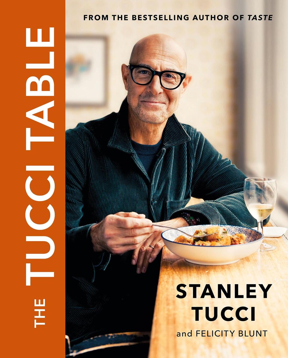 Cover: 9781399618700 | The Tucci Table | From the No.1 bestselling author of Taste | Tucci