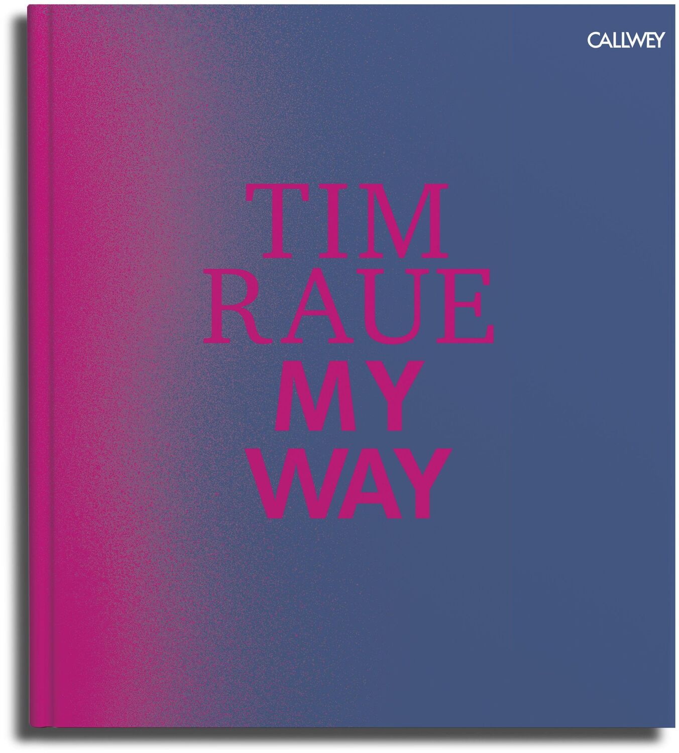 Cover: 9783766722652 | My Way | Von der Gosse zu den Sternen | Tim Raue | Buch | 288 S.