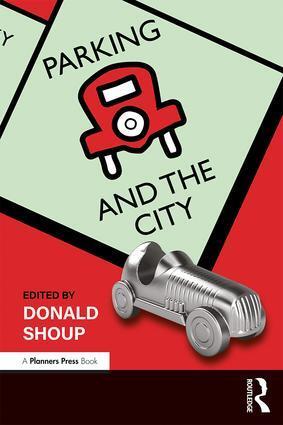 Cover: 9781138497122 | Parking and the City | Donald Shoup | Taschenbuch | Englisch | 2018