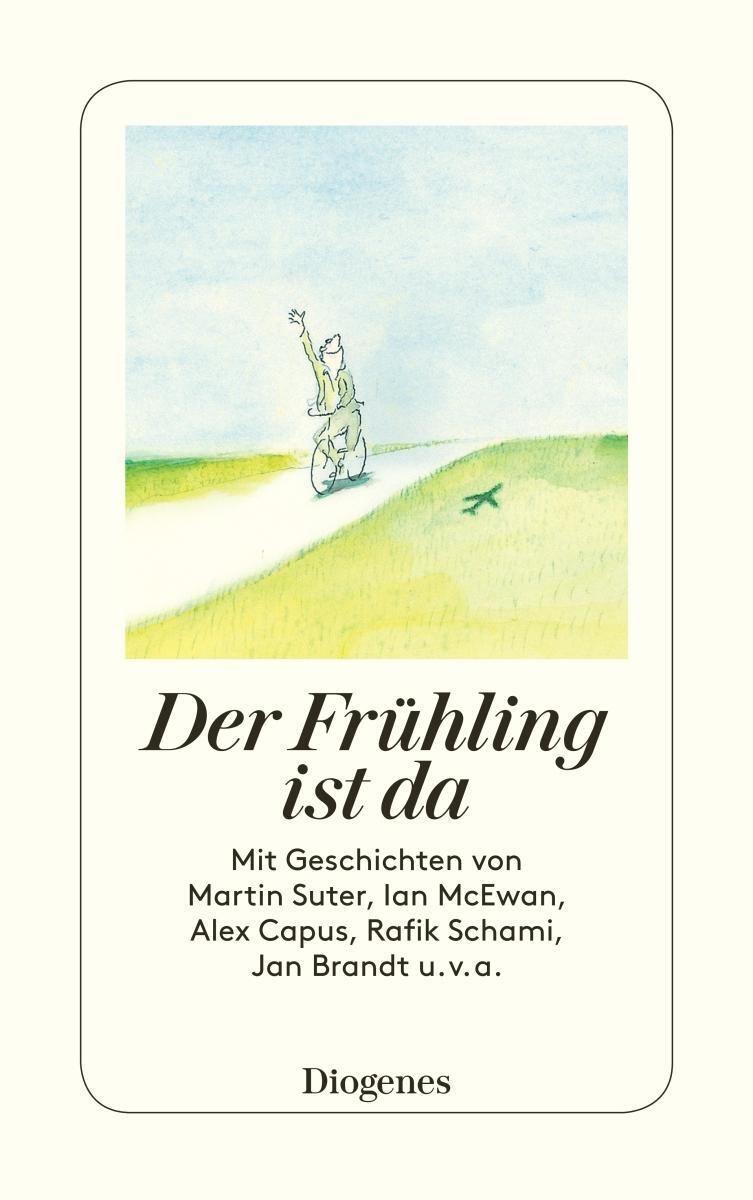 Cover: 9783257244632 | Der Frühling ist da | Kati Hertzsch | Taschenbuch | 256 S. | Deutsch