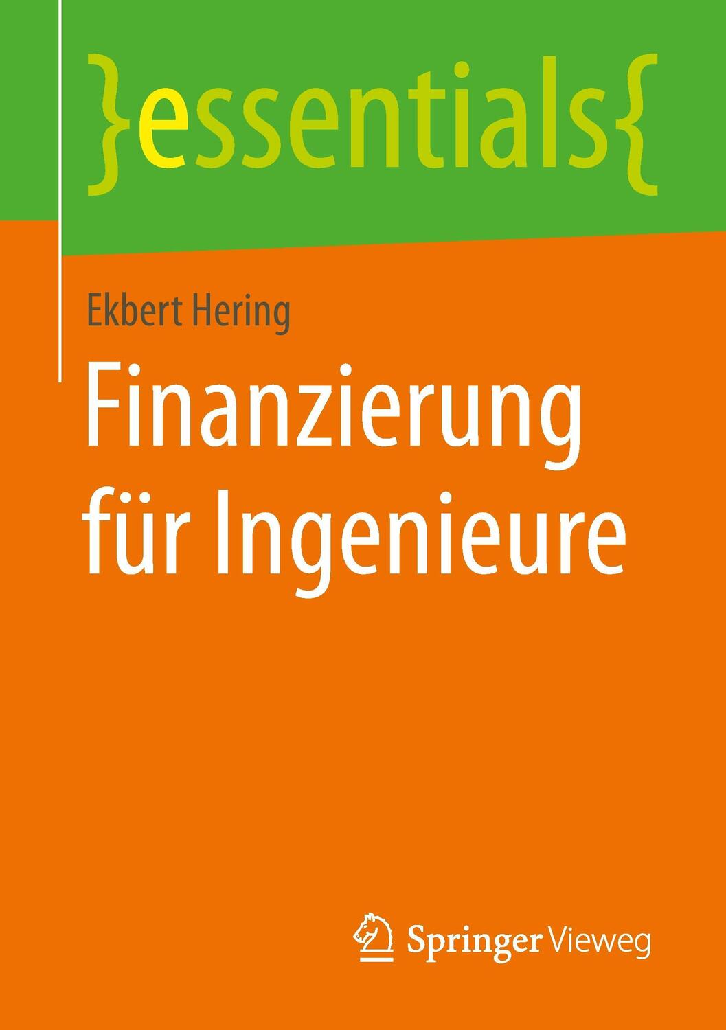Cover: 9783658081560 | Finanzierung für Ingenieure | Ekbert Hering | Taschenbuch