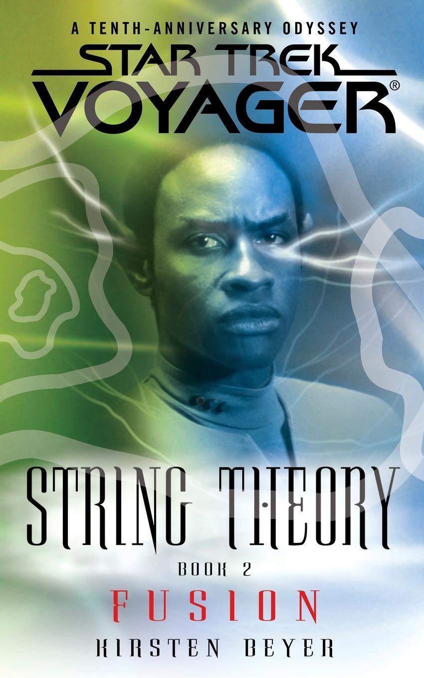 Cover: 9781476792750 | Star Trek | Voyager: String Theory #2: Fusion | Kirsten Beyer | Buch