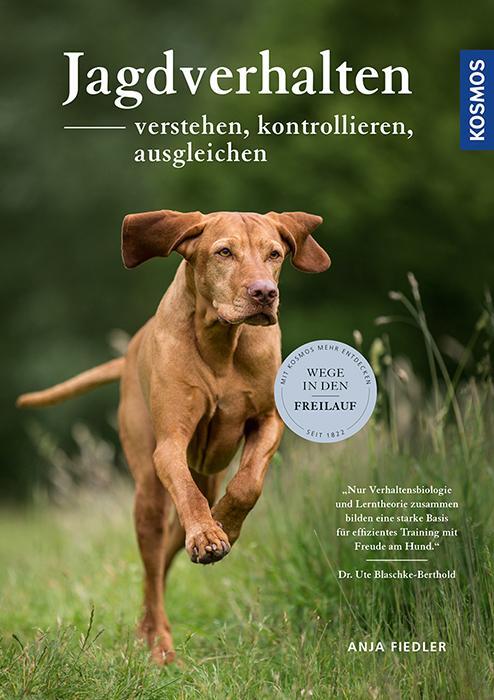 Cover: 9783440149539 | Jagdverhalten verstehen, kontrollieren, ausgleichen | Anja Fiedler