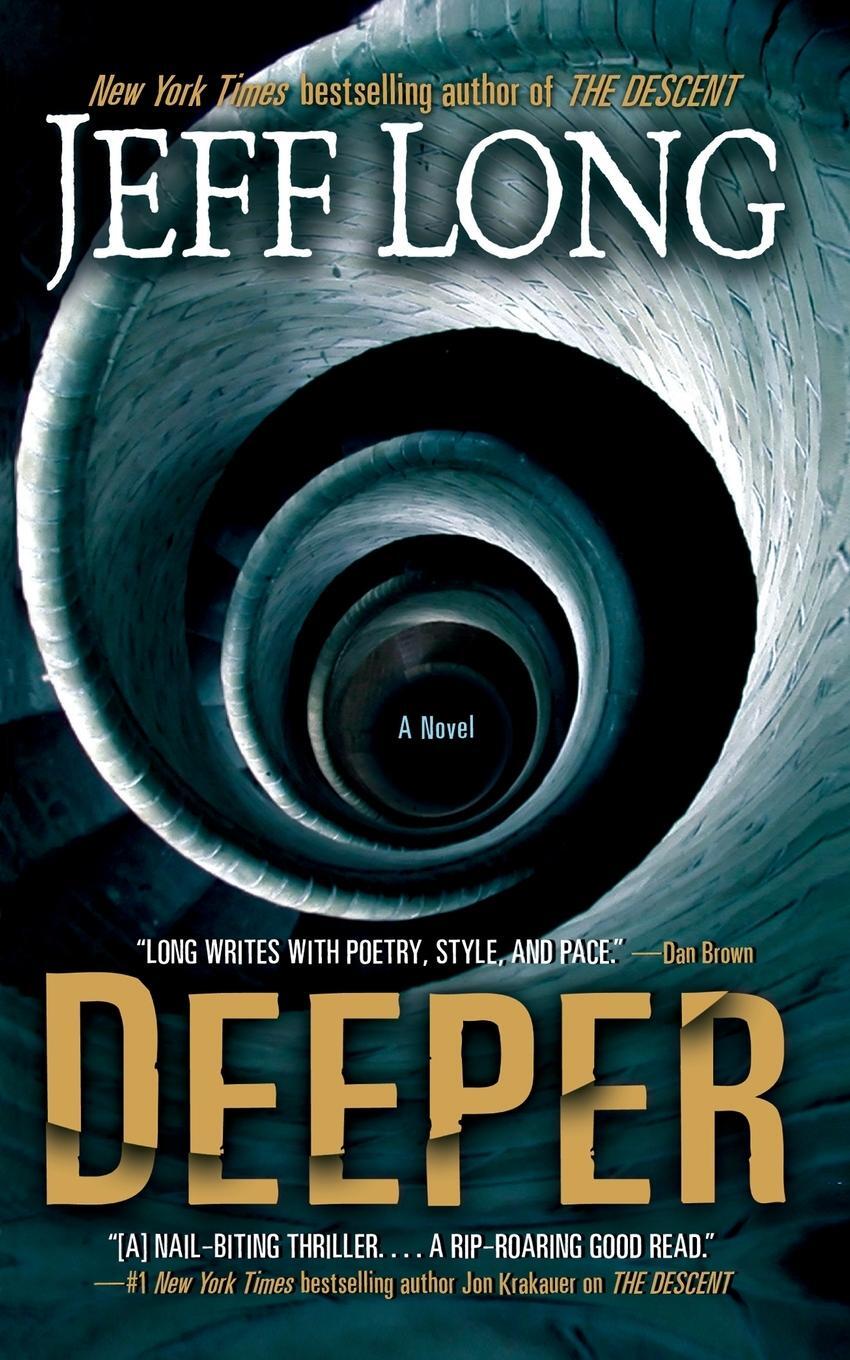 Cover: 9781451607512 | Deeper | Jeff Long | Taschenbuch | Paperback | Englisch | 2010