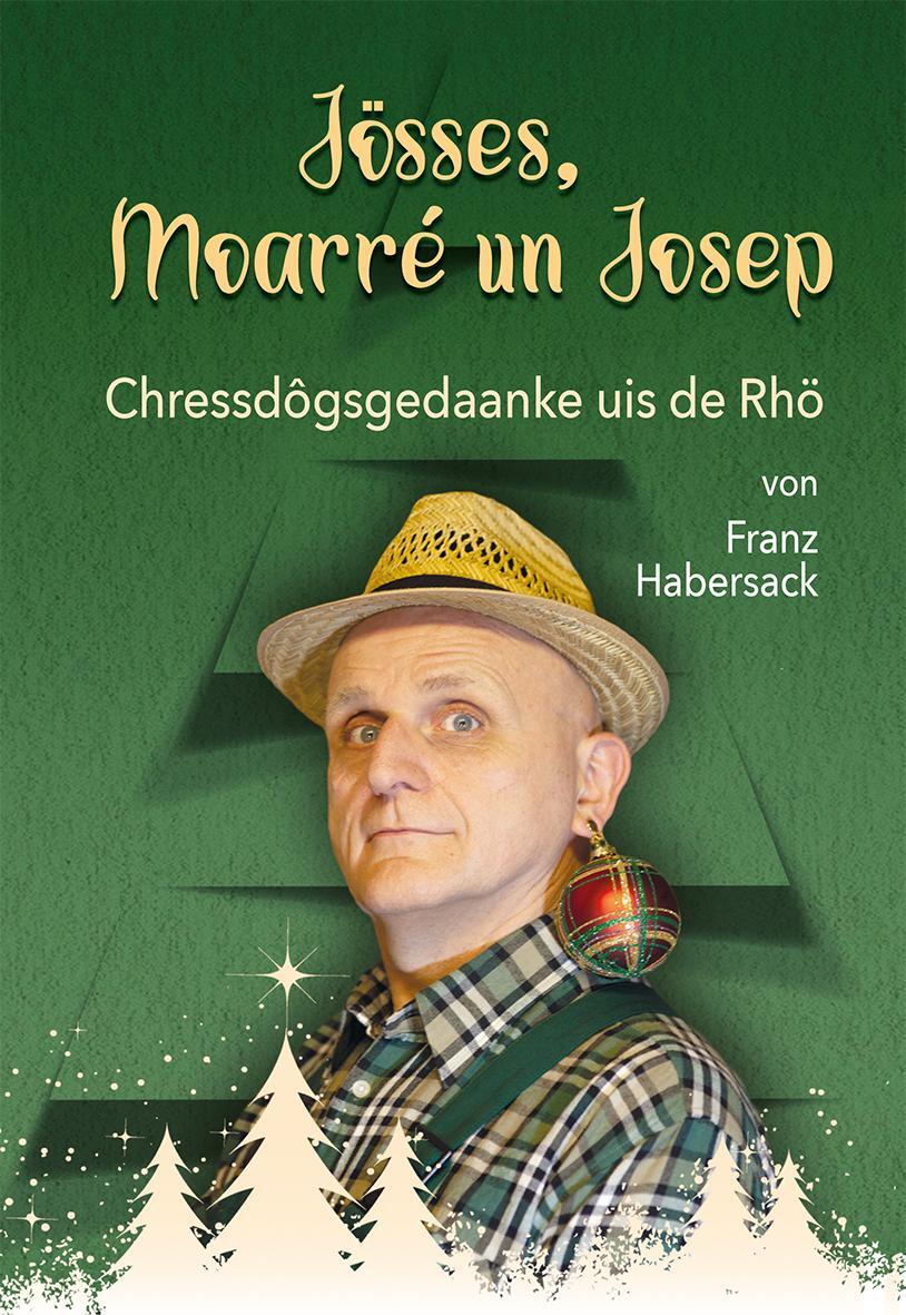Cover: 9783790005738 | Jösses, Moarré un Josep | Franz Habersack | Taschenbuch | Deutsch