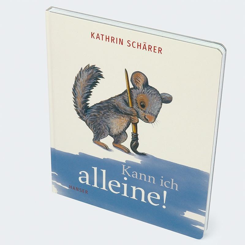 Bild: 9783446277236 | Kann ich alleine! | Kathrin Schärer | Buch | 64 S. | Deutsch | 2023