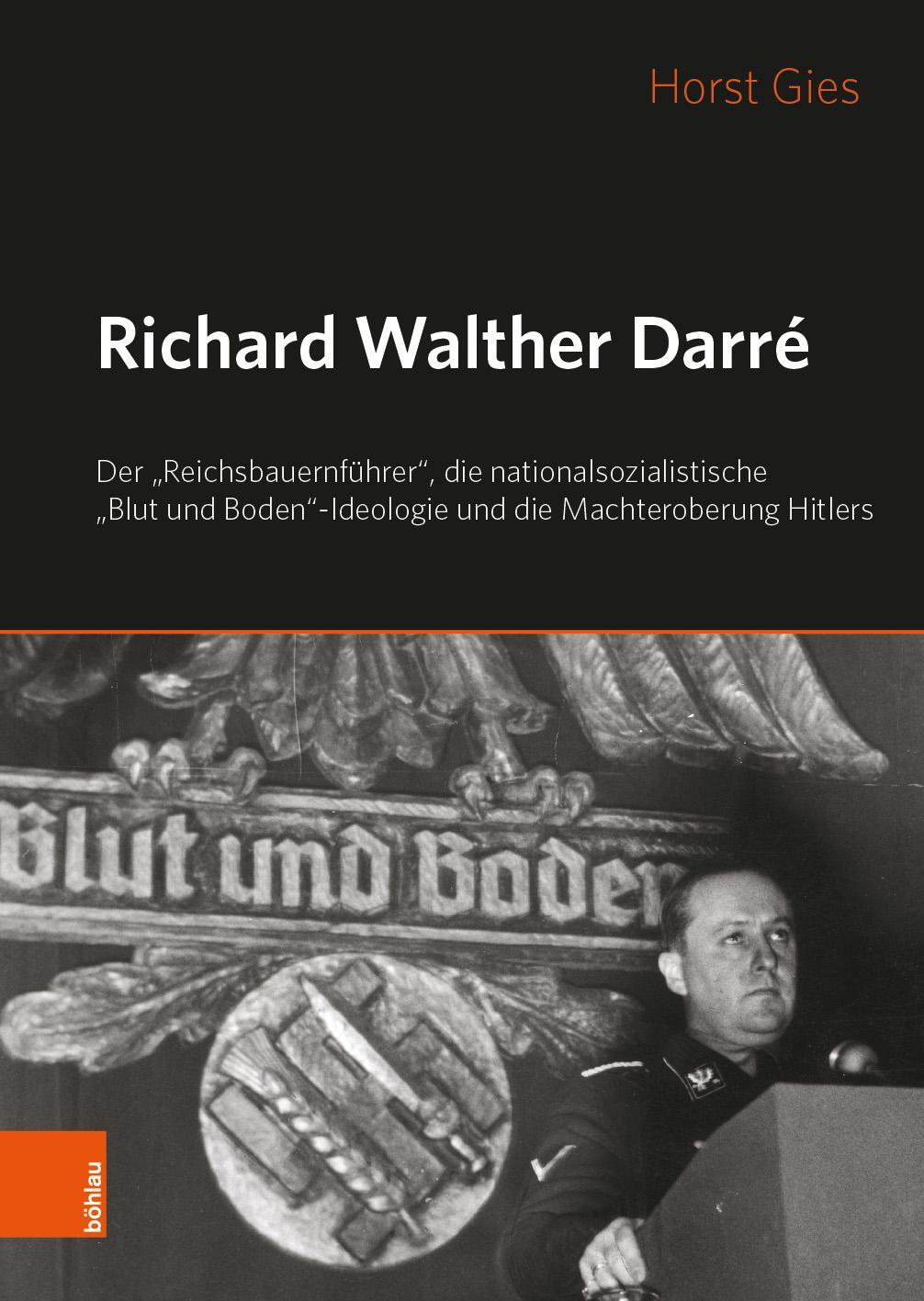Cover: 9783412502911 | Richard Walther Darré | Horst Gies | Buch | Deutsch | 2019