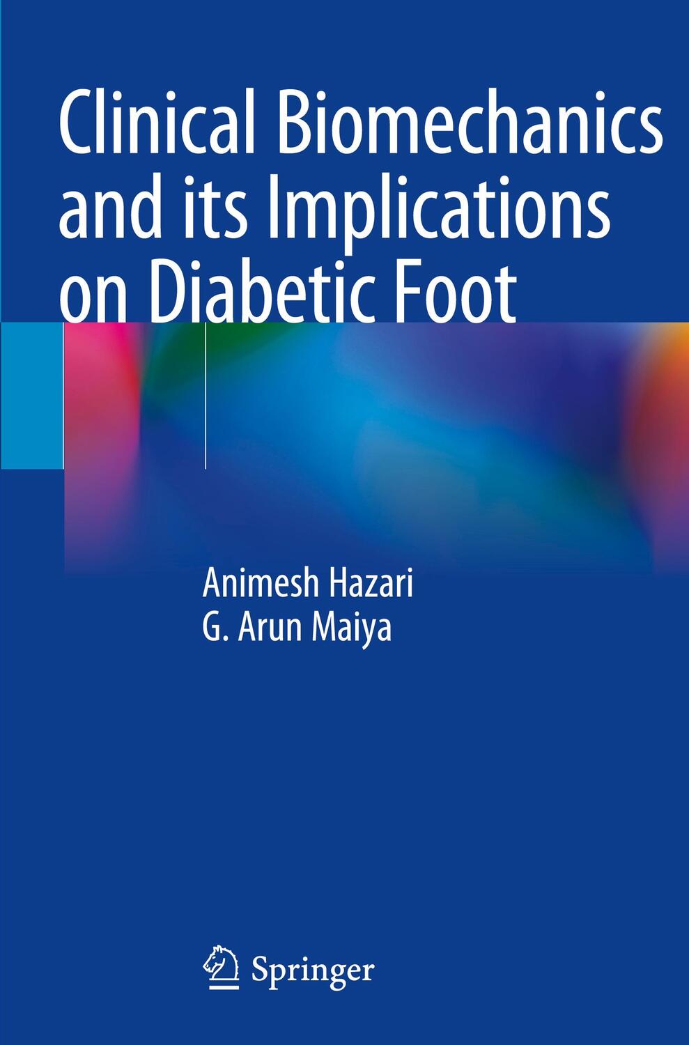 Cover: 9789811536830 | Clinical Biomechanics and its Implications on Diabetic Foot | Buch