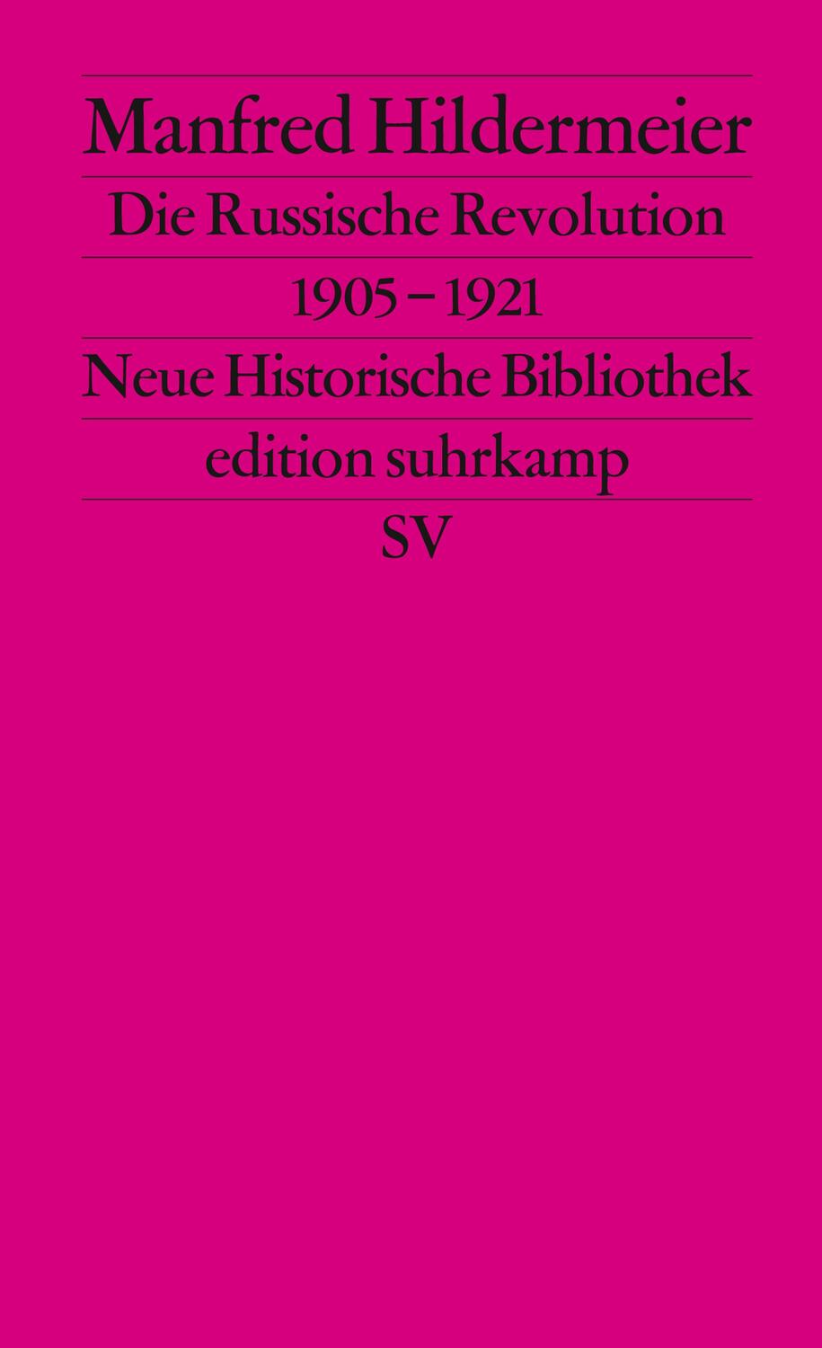 Cover: 9783518115343 | Die Russische Revolution 1905 - 1921 | Manfred Hildermeier | Buch