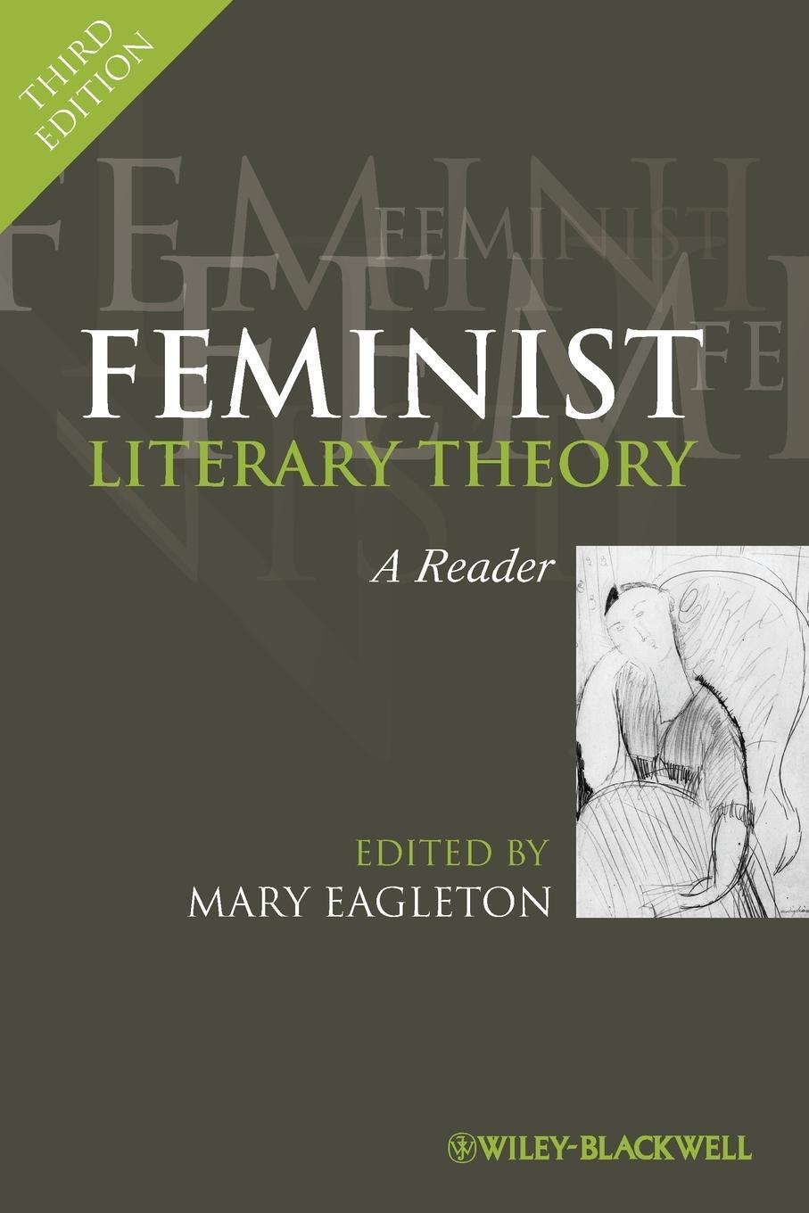 Cover: 9781405183130 | Feminist Literary Theory | A Reader | Mary Eagleton | Taschenbuch