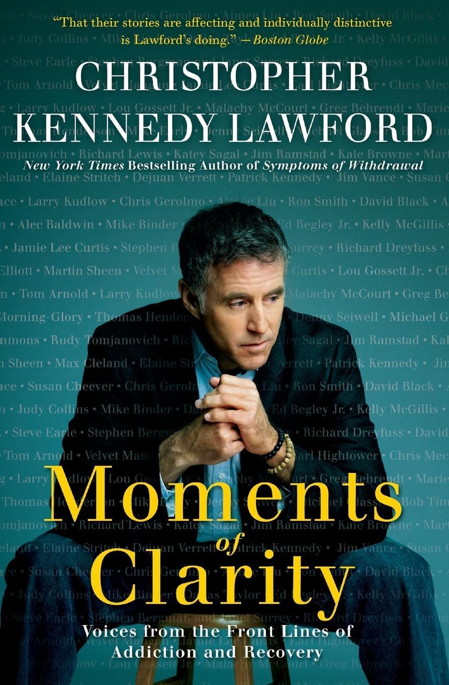 Cover: 9780061456220 | Moments of Clarity | Christopher Kennedy Lawford | Taschenbuch | 2010