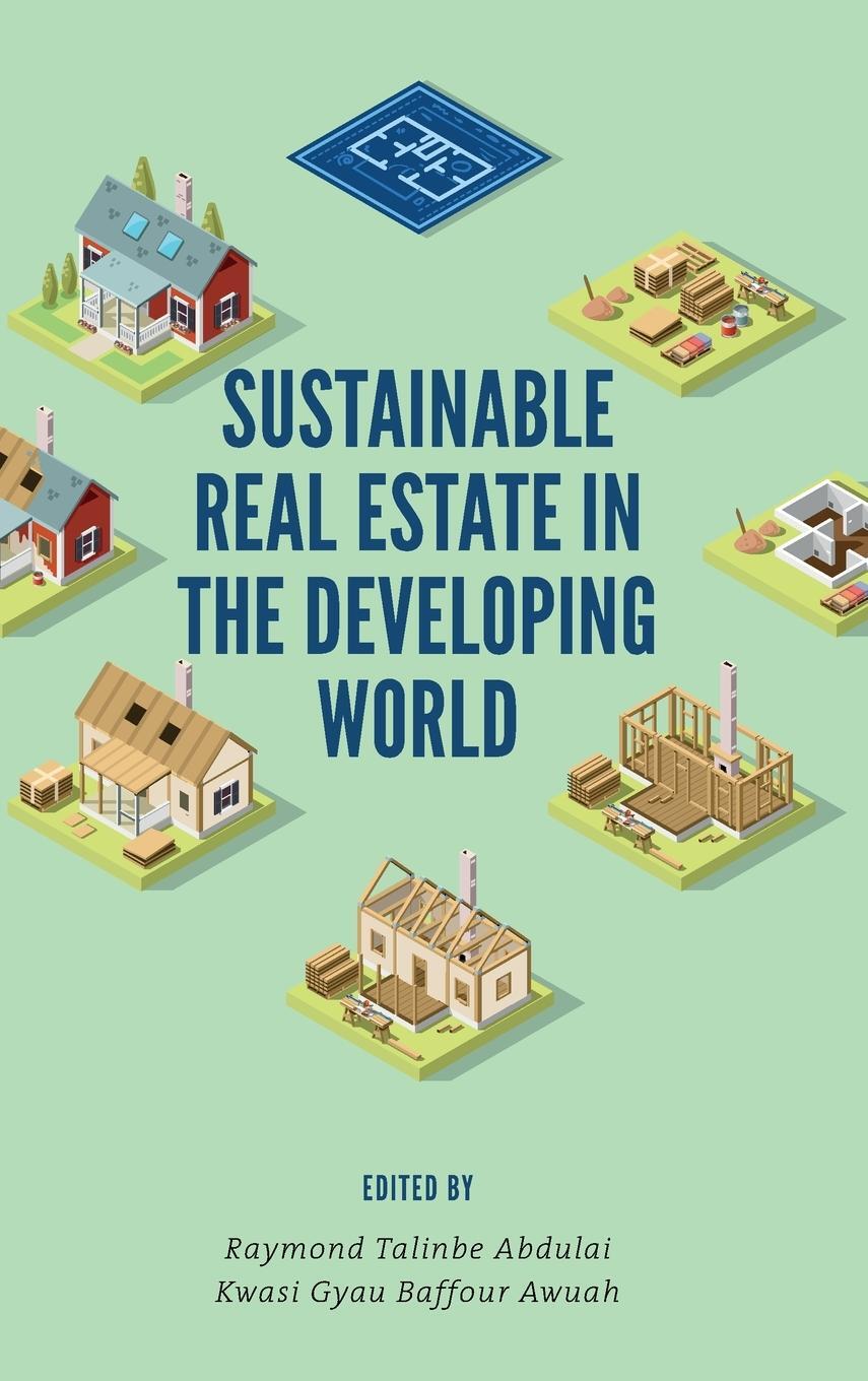 Cover: 9781838678388 | Sustainable Real Estate in the Developing World | Awuah | Buch | 2021