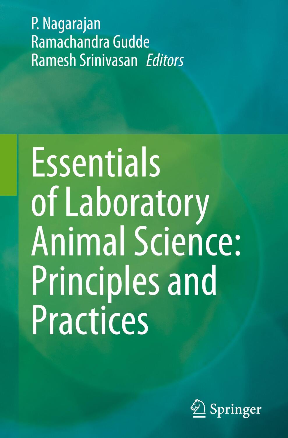 Cover: 9789811609862 | Essentials of Laboratory Animal Science: Principles and Practices