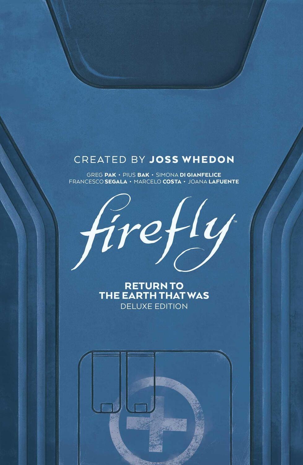 Cover: 9781684158690 | Firefly: Return to Earth That Was Deluxe Edition | Greg Pak | Buch