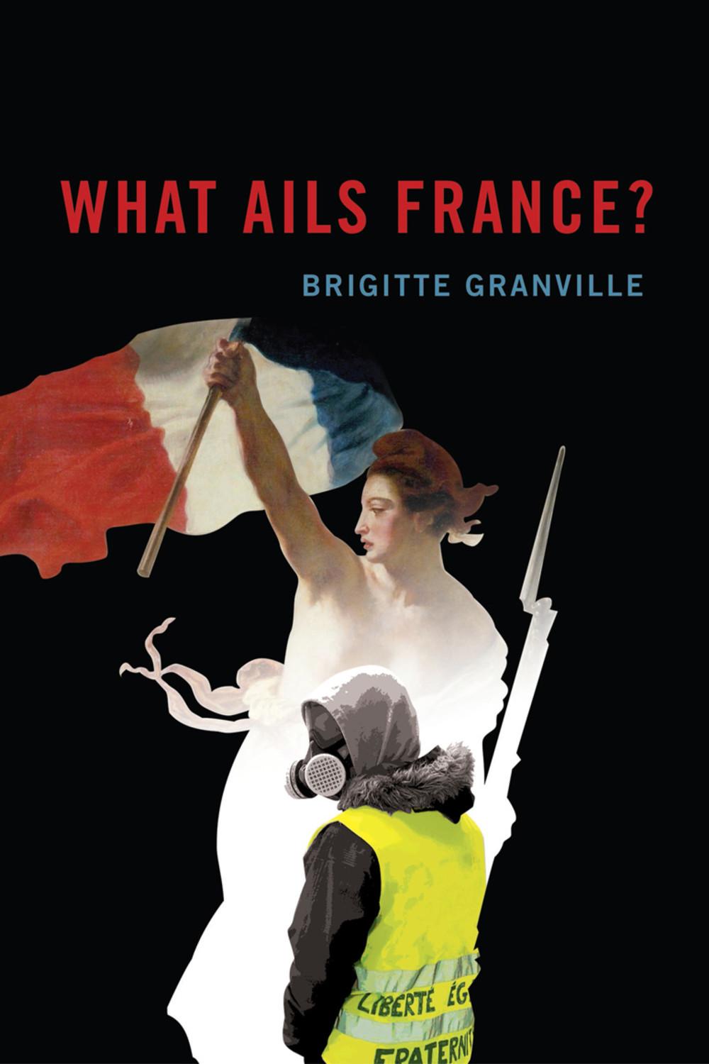 Cover: 9780228006800 | What Ails France? | Brigitte Granville | Buch | Englisch | 2021