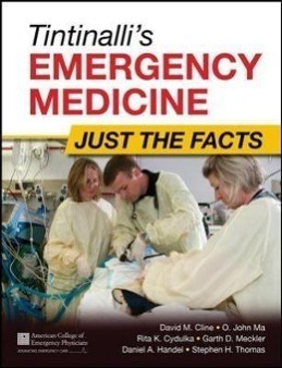 Cover: 9780071744416 | Tintinalli's Emergency Medicine: Just the Facts, Third Edition | Buch
