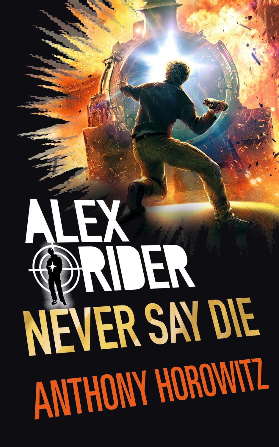 Cover: 9781406377057 | Never Say Die | Anthony Horowitz | Buch | Alex Rider | Englisch | 2017