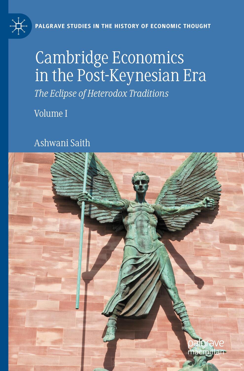 Cover: 9783030930219 | Cambridge Economics in the Post-Keynesian Era | Ashwani Saith | Buch