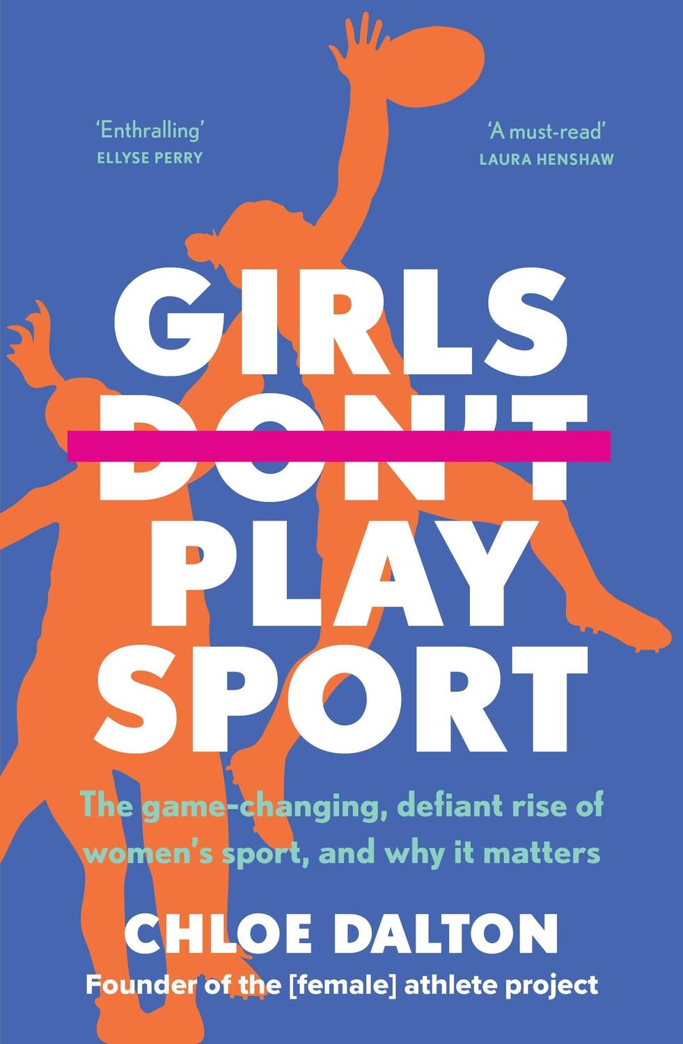 Cover: 9781761068751 | Girls Don't Play Sport | Chloe Dalton | Taschenbuch | Englisch | 2024