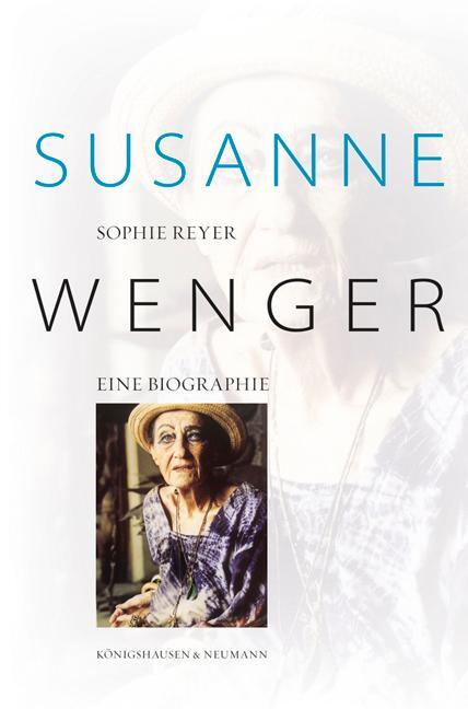 Cover: 9783826068492 | Susanne Wenger | Eine Biographie | Sophie Reyer | Taschenbuch | 2020